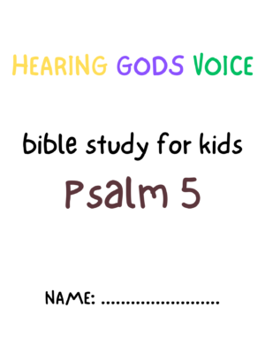 Psalm 5 Bible Study
