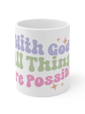 With God All Things…