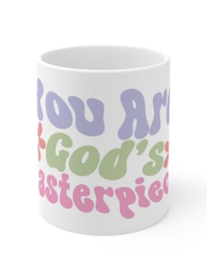 You are Gods Masterpiece