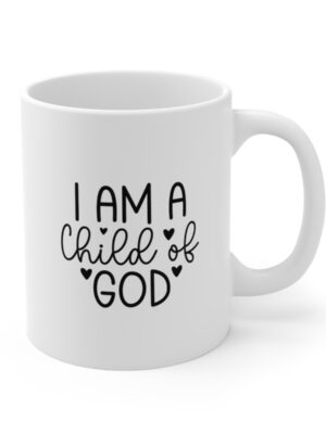 I Am A Child Of God